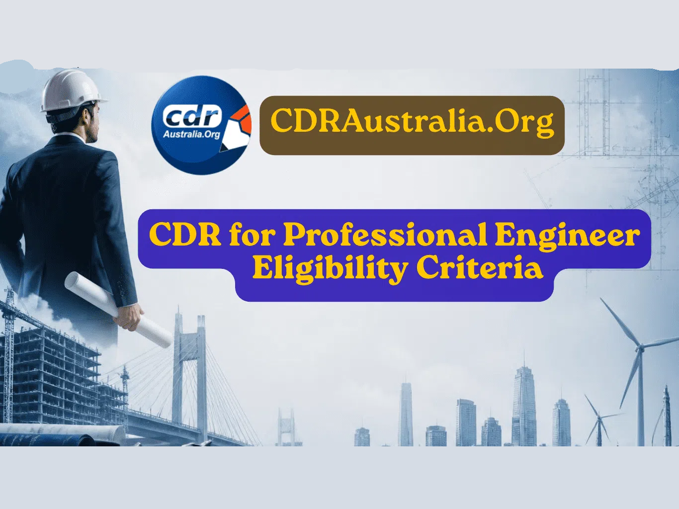 CDR for Professional Engineer Eligibility Criteria